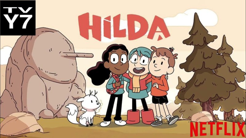 Хильда мультсериал Нетфликс