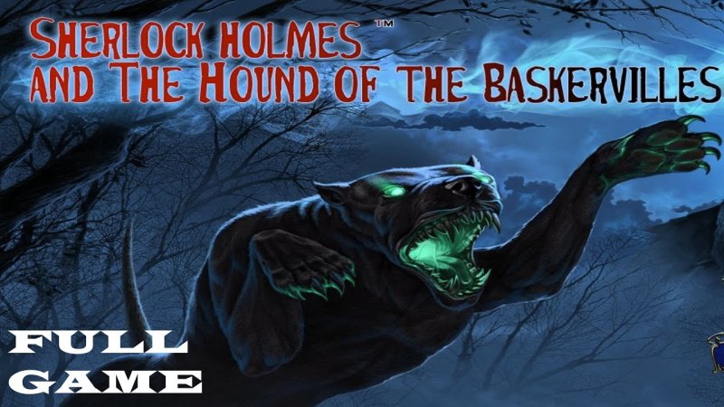 Sherlock holmes and the Hound of the Baskervilles