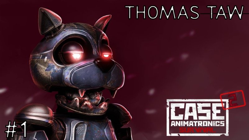 case 2 animatronics survival