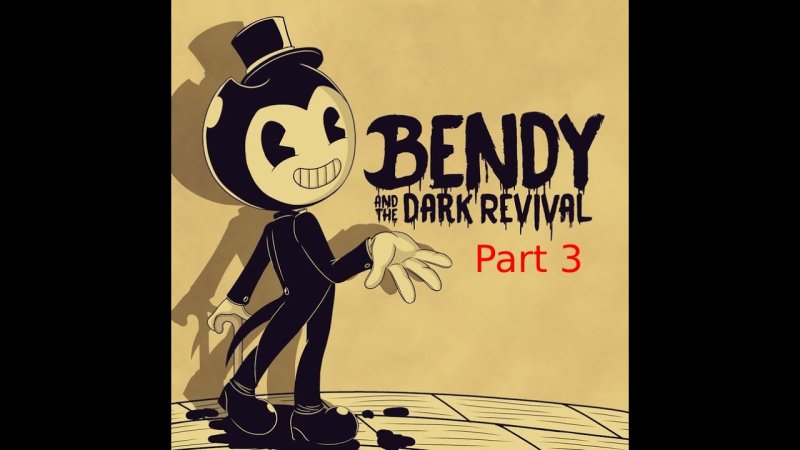 Bendy and the Dark Revival